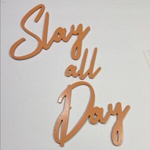 Wooden Slay All Day Wall Decor Dorm Room